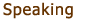 link: speaking